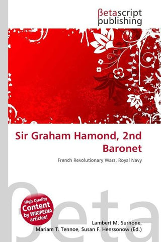 Sir Graham Hamond, 2nd Baronet