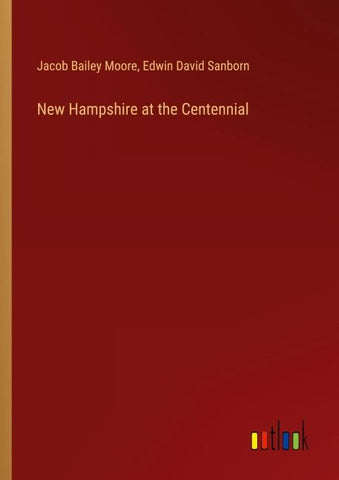 New Hampshire at the Centennial