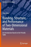 Bonding, Structure, and Performance of Two-Dimensional Materials