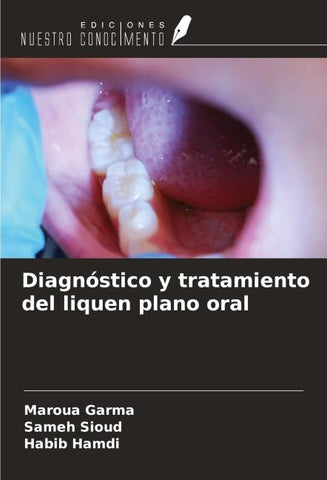 Diagnóstico y tratamiento del liquen plano oral