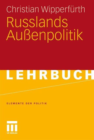 Russlands Außenpolitik