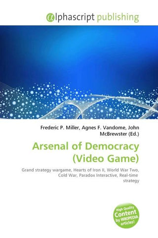 Arsenal of Democracy (Video Game)