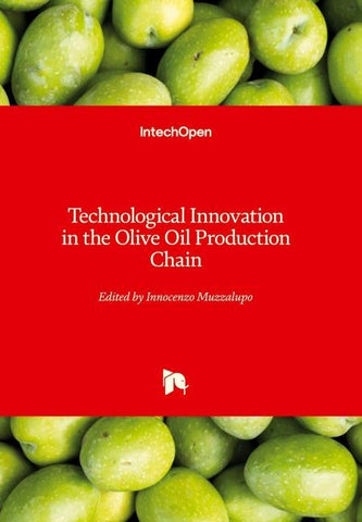 Technological Innovation in the Olive Oil Production Chain