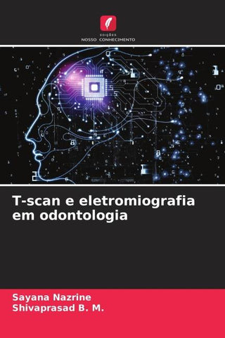 T-scan e eletromiografia em odontologia