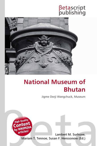 National Museum of Bhutan