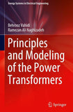 Principles and Modeling of the Power Transformers