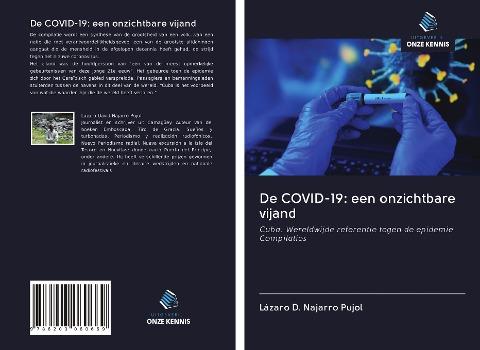 De COVID-19: een onzichtbare vijand