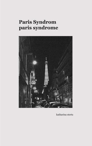 Paris Syndrom / Paris Syndrome