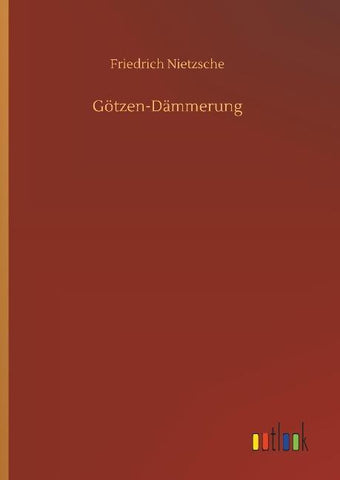 Götzen-Dämmerung