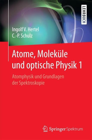 Atome, Moleküle und optische Physik 1
