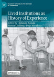 Lived Institutions as History of Experience