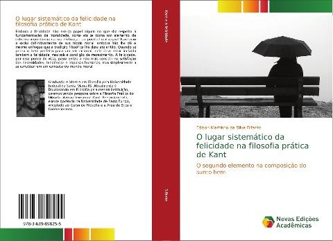 O lugar sistemático da felicidade na filosofia prática de Kant