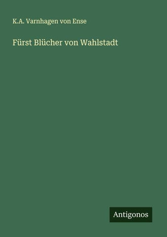 Fürst Blücher von Wahlstadt
