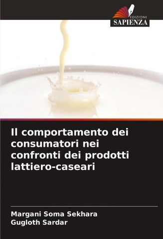Il comportamento dei consumatori nei confronti dei prodotti lattiero-caseari