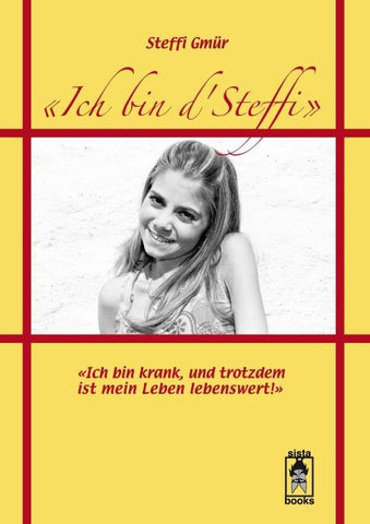 Ich bin d' Steffi