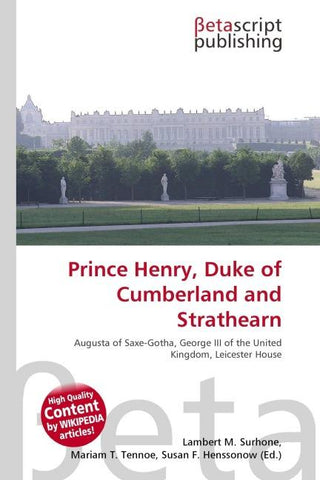 Prince Henry, Duke of Cumberland and Strathearn