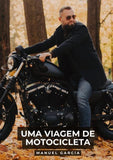 Uma viagem de motocicleta