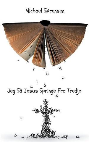 Jeg Så Jesus Springe Fra Tredje