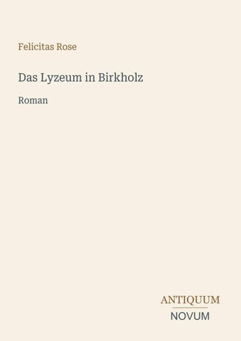 Das Lyzeum in Birkholz