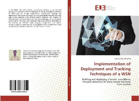 Implementation of Deployment and Tracking Techniques of a WSN