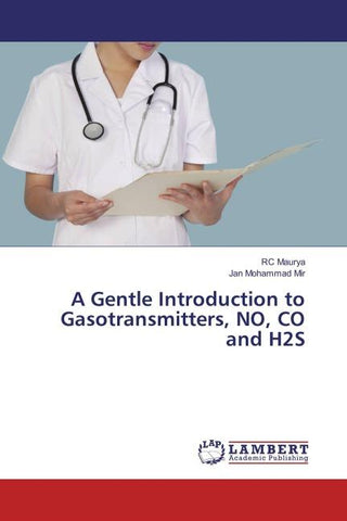 A Gentle Introduction to Gasotransmitters, NO, CO and H2S