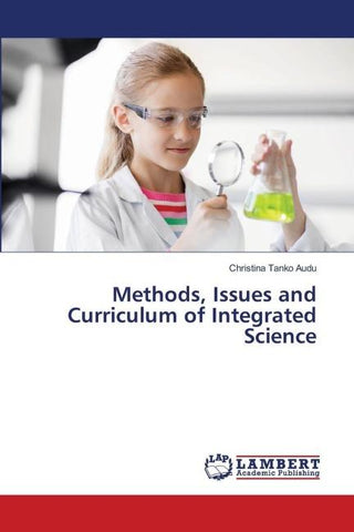 Methods, Issues and Curriculum of Integrated Science
