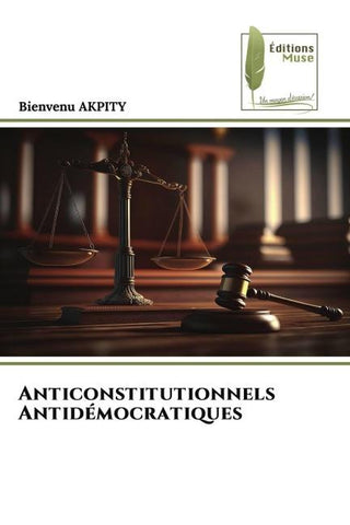 Anticonstitutionnels Antidémocratiques