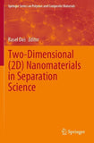 Two-Dimensional (2D) Nanomaterials in Separation Science