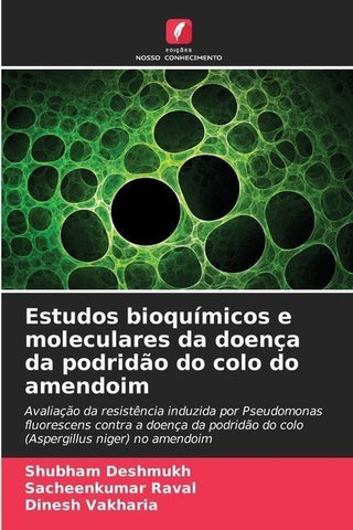Estudos bioquímicos e moleculares da doença da podridão do colo do amendoim