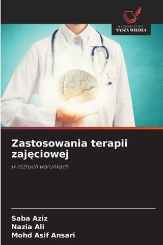 Zastosowania terapii zaj¿ciowej
