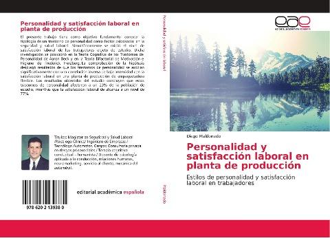 Personalidad y satisfacción laboral en planta de producción