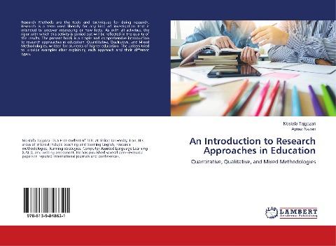An Introduction to Research Approaches in Education