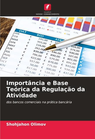 Importância e Base Teórica da Regulação da Atividade