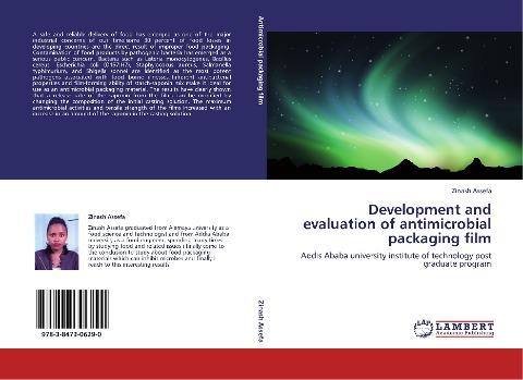 Development and evaluation of antimicrobial packaging film