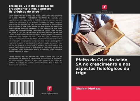 Efeito do Cd e do ácido SA no crescimento e nos aspectos fisiológicos do trigo