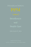 Beneficence and Health Care
