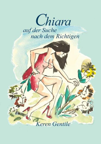 Chiara auf der Suche nach dem Richtigen