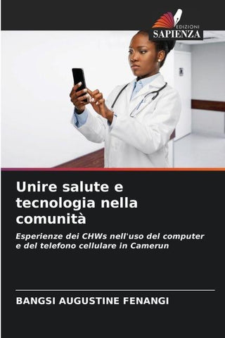 Unire salute e tecnologia nella comunità