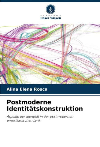 Postmoderne Identitätskonstruktion