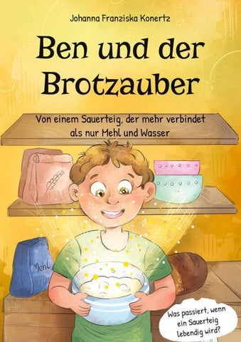 Ben und der Brotzauber