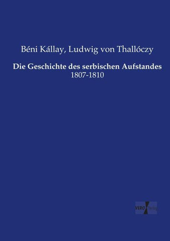 Die Geschichte des serbischen Aufstandes