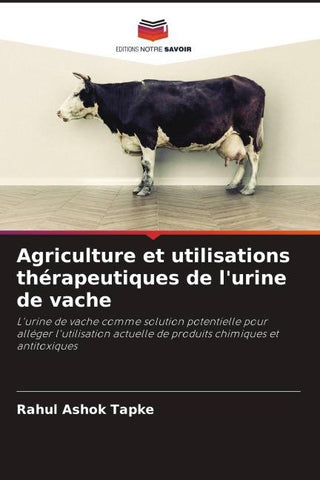 Agriculture et utilisations thérapeutiques de l'urine de vache