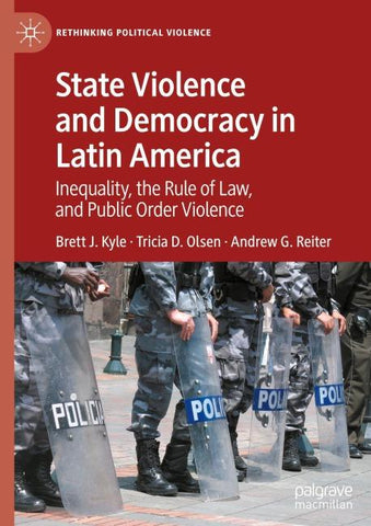 State Violence and Democracy in Latin America