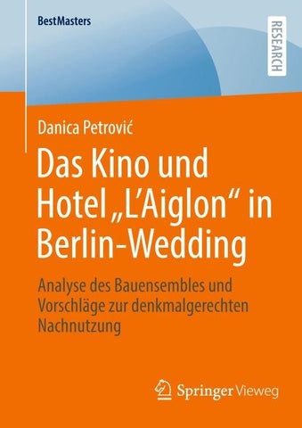 Das Kino und Hotel „L'Aiglon“ in Berlin-Wedding