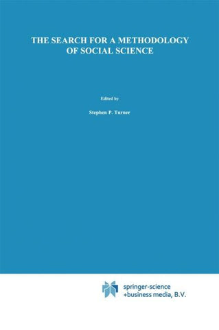 The Search for a Methodology of Social Science