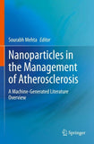 Nanoparticles in the Management of Atherosclerosis
