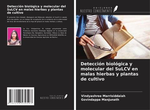 Detección biológica y molecular del SuLCV en malas hierbas y plantas de cultivo