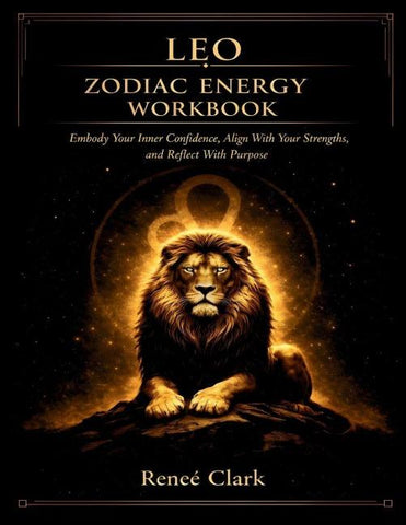 Leo Zodiac Energy Workbook