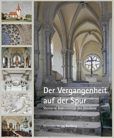 Der Vergangenheit auf der Spur
