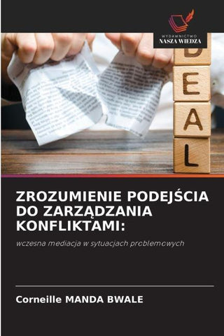 ZROZUMIENIE PODEJ¿CIA DO ZARZ¿DZANIA KONFLIKTAMI: